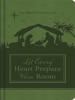 cover image of Let Every Heart Prepare Him Room